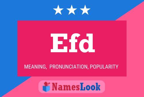 Efd Name Poster