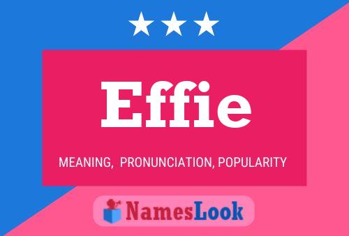 Effie Name Poster