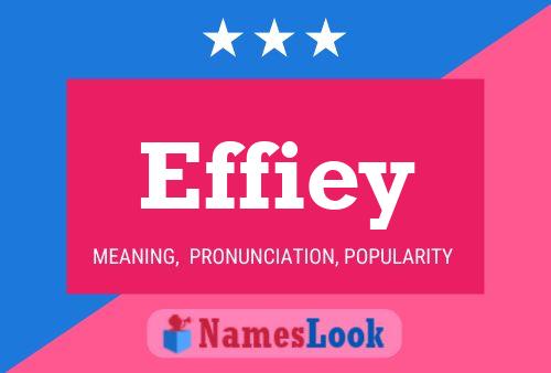 Effiey Name Poster