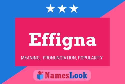 Effigna Name Poster