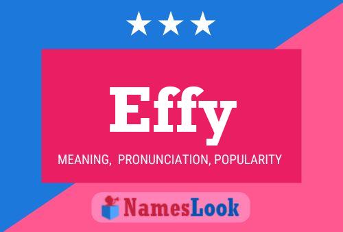 Effy Name Poster