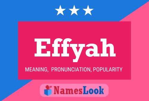 Effyah Name Poster