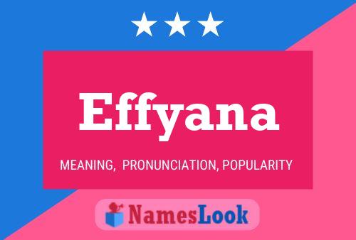 Effyana Name Poster