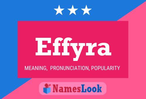 Effyra Name Poster