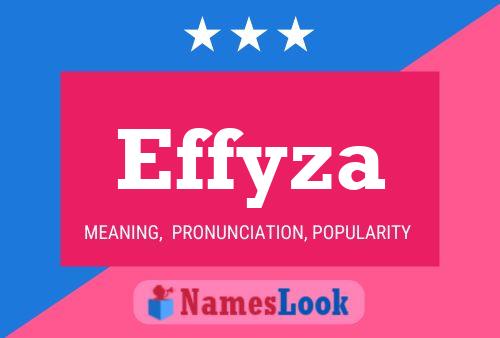 Effyza Name Poster