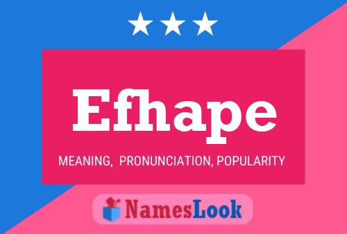 Efhape Name Poster