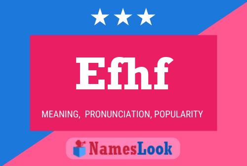 Efhf Name Poster