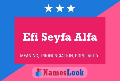 Efi Seyfa Alfa Name Poster