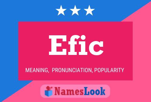 Efic Name Poster