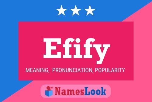 Efify Name Poster