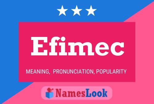 Efimec Name Poster