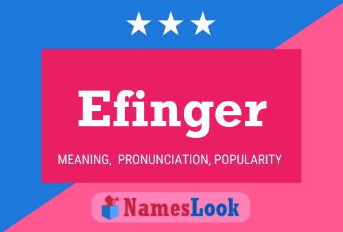 Efinger Name Poster