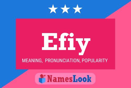 Efiy Name Poster