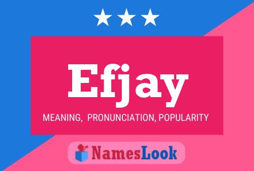 Efjay Name Poster