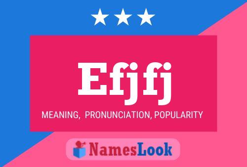 Efjfj Name Poster