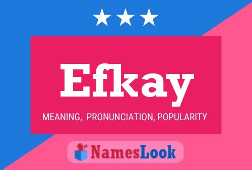 Efkay Name Poster