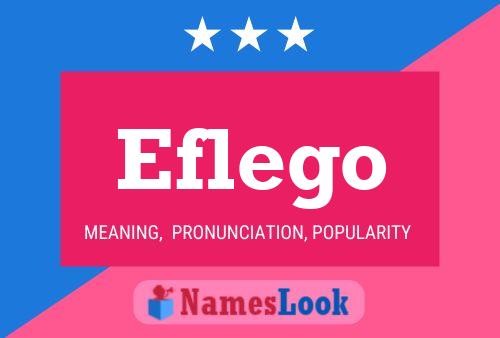 Eflego Name Poster