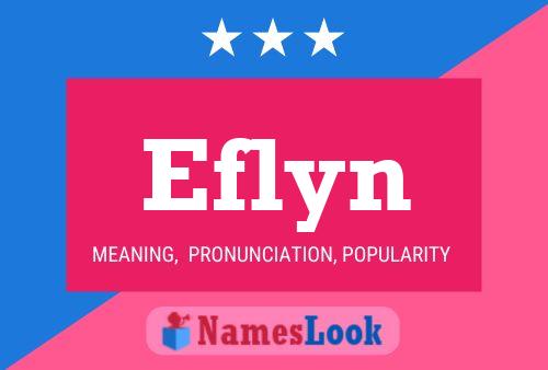 Eflyn Name Poster