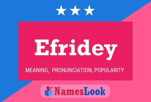 Efridey Name Poster