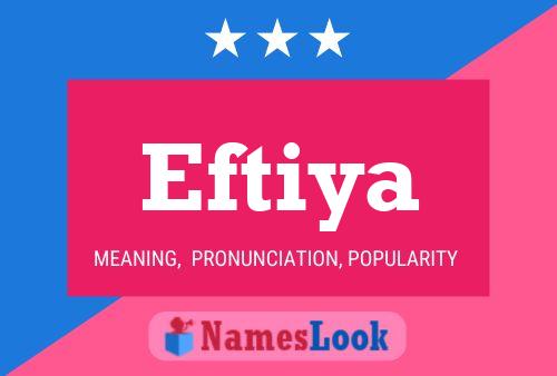 Eftiya Name Poster