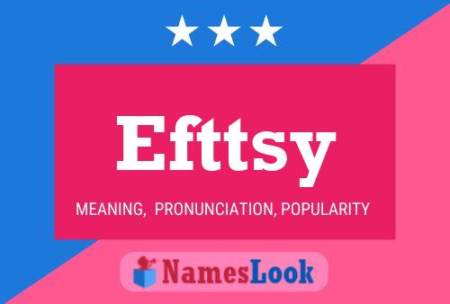 Efttsy Name Poster