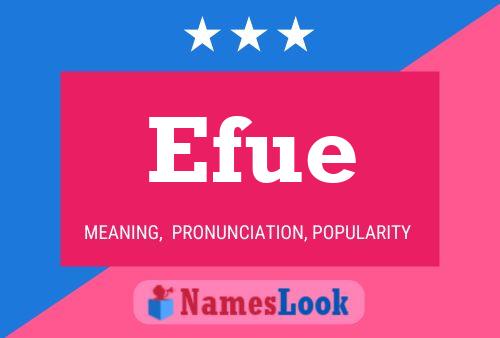 Efue Name Poster