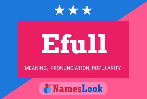 Efull Name Poster