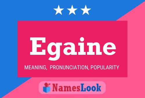 Egaine Name Poster