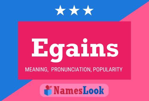 Egains Name Poster