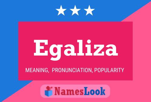 Egaliza Name Poster