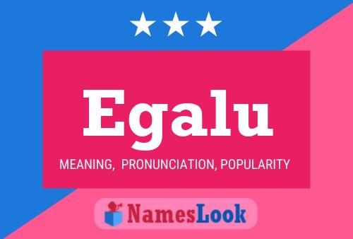 Egalu Name Poster