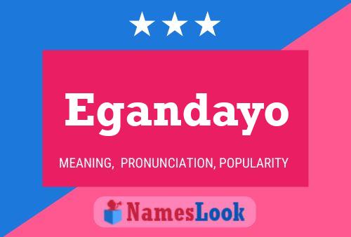 Egandayo Name Poster