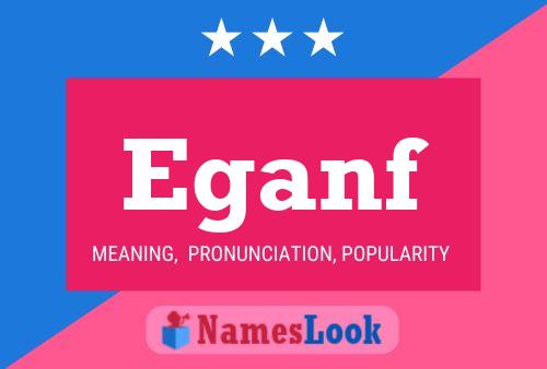 Eganf Name Poster