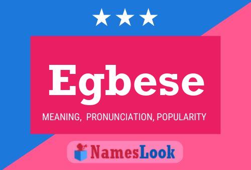 Egbese Name Poster