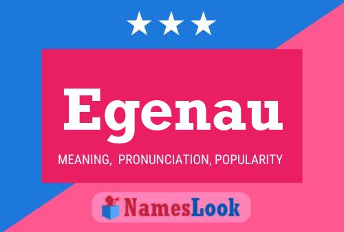 Egenau Name Poster