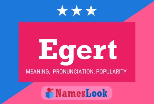 Egert Name Poster