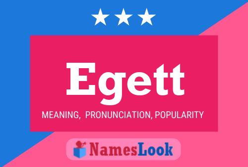 Egett Name Poster