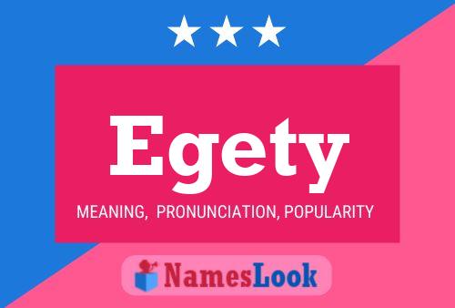 Egety Name Poster