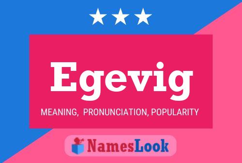 Egevig Name Poster