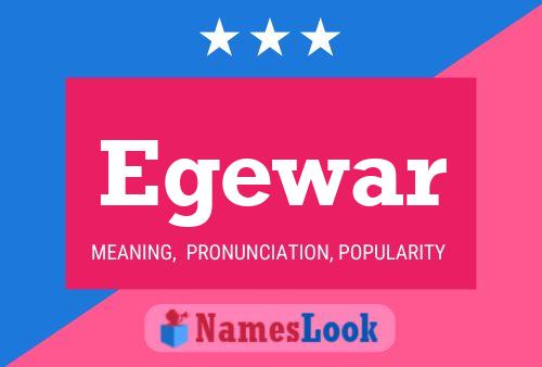 Egewar Name Poster