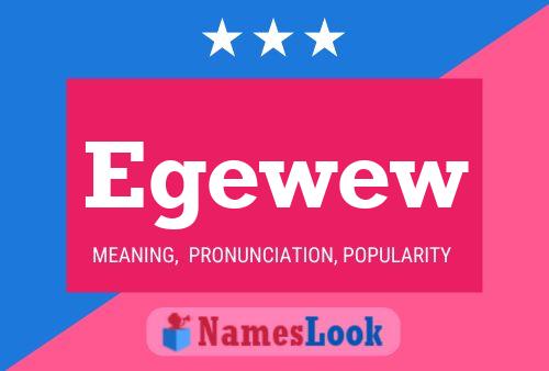 Egewew Name Poster