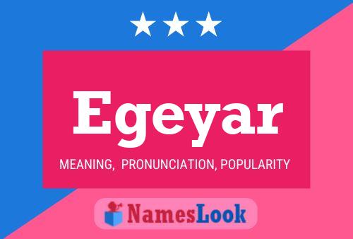 Egeyar Name Poster