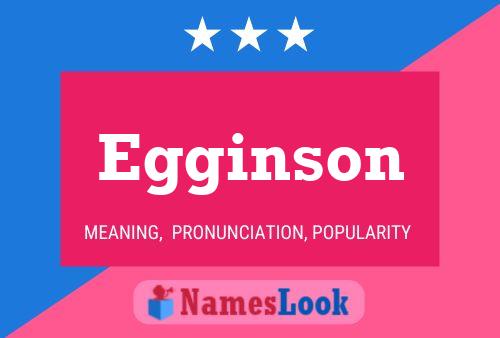 Egginson Name Poster