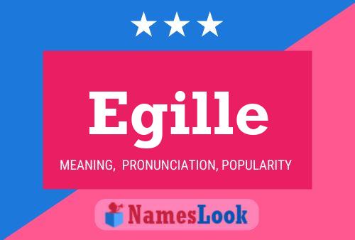 Egille Name Poster