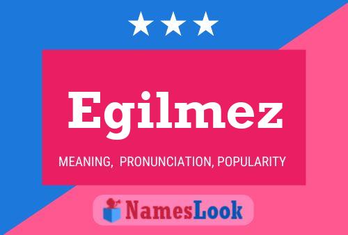 Egilmez Name Poster