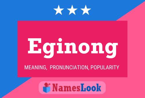 Eginong Name Poster