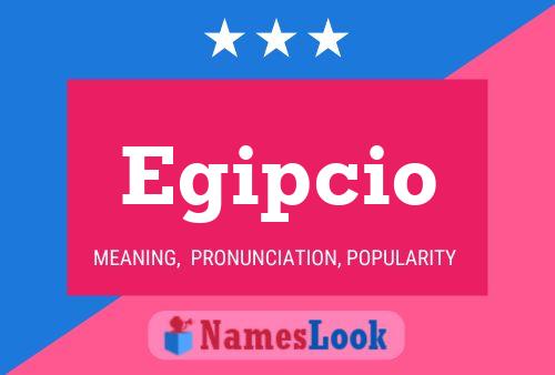 Egipcio Name Poster