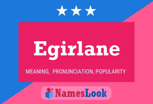 Egirlane Name Poster