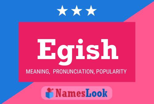 Egish Name Poster