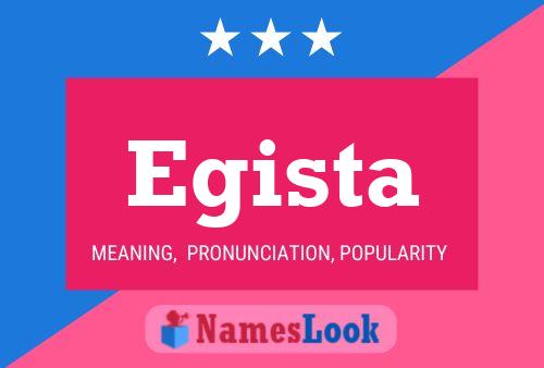 Egista Name Poster